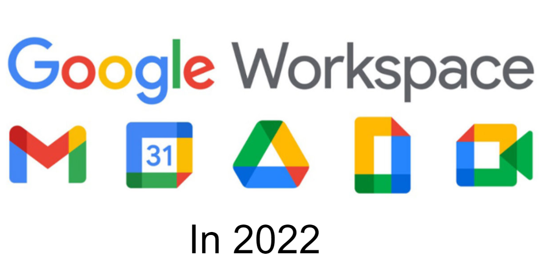 Google Workspace in 2022